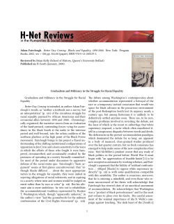 Gradualism and Militancy in the Struggle for Racial Equality - H-Net