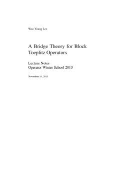 A Bridge Theory for Block Toeplitz Operators