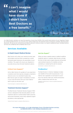 I can`t imagine what I would have done if I didn`t have Best Doctors