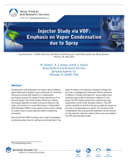 Injector Study via VOF: Emphasis on Vapor Condensation due to