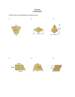 Geometry 8-2 Worksheet Find the area of each trapezoid, rhombus