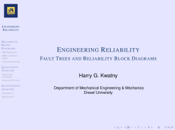 Engineering Reliability - Fault Trees and Reliability Block Diagrams