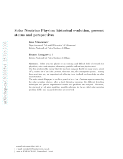 Solar Neutrino Physics: historical evolution, present status and
