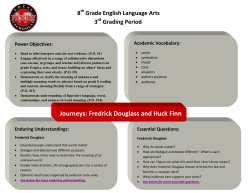 Journeys: Fredrick Douglass and Huck Finn