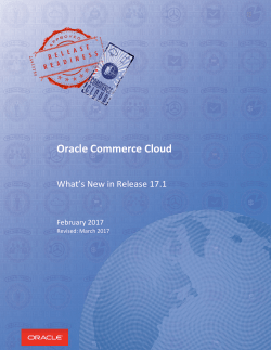 Oracle Commerce Cloud Release 17.1 What`s New