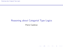 Reasoning about Categorial Type Logics