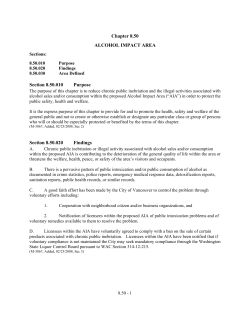 Chapter 8.50 ALCOHOL IMPACT AREA Section 8.50.010 Purpose