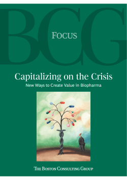Capitalizing on the Crisis: New Ways to Create Value in Biopharma