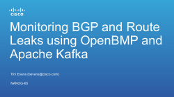 Monitoring BGP and Route Leaks using OpenBMP and Apache Kafka