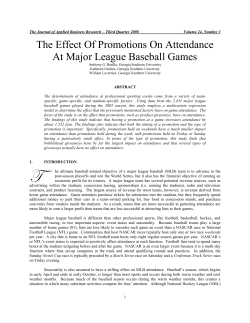 Attendance at major league baseball games is a