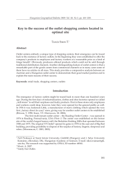 Key to the Success of the Outlet Shopping Centers Located in