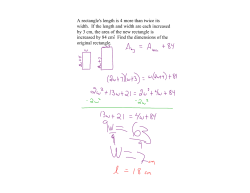 A rectangle`s length is 4 more than twice its width. If the length and