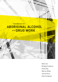 AboriginAl Alcohol and Drug Work