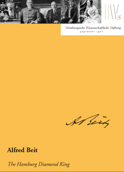 Alfred Beit. The Hamburg Diamond King
