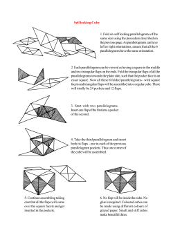 1. Fold six self locking parallelograms of the same size using the