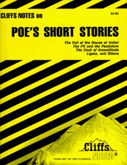 CliffsNotes: Poe`s Short Stories