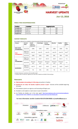 harvest update - Fraises et Framboises du Qu&eacute;bec
