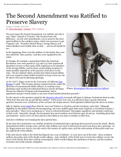 The Second Amendment was Ratified to