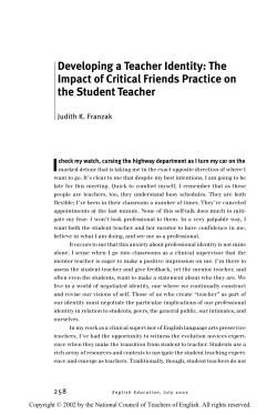 Developing a Teacher Identity: The Impact of Critical Friends