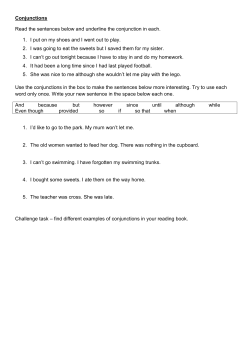 Conjunctions Read the sentences below and underline the