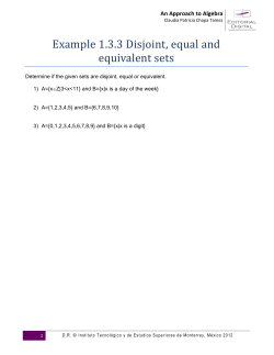 Example 1.3.3 Disjoint, equal and equivalent sets