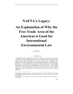 NAFTA`s Legacy: An Explanation of Why the