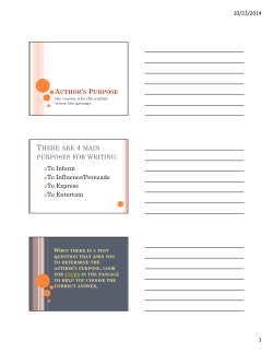 To Inform To Influence/Persuade To Express To Entertain