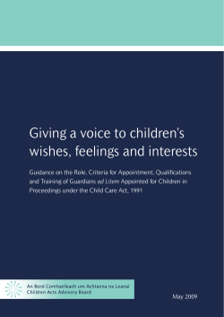 Giving a voice to children`s wishes, feelings and interests
