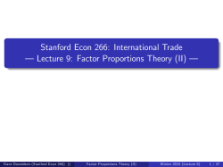 Stanford Econ 266: International Trade &ndash; Lecture 9: Factor