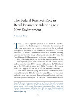 The Federal Reserve`s Role in Retail Payments: Adapting to a New