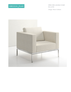 SPAN ONE LOUNGE CHAIR DG LC310 Design: Brian Graham