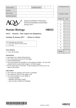 Humans - their origins and adaptations January 2011
