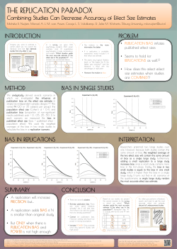 A replication will increase PRECISION but&hellip; &bull; A