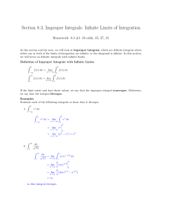 Section 8.3, Improper Integrals: Infinite Limits of