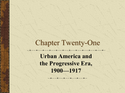 Urban America and the Progressive Era, 1900-1917
