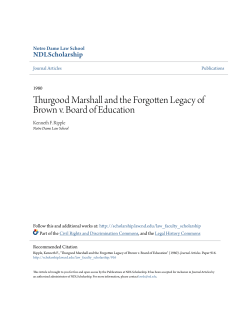 Thurgood Marshall and the Forgotten Legacy of Brown v. Board of