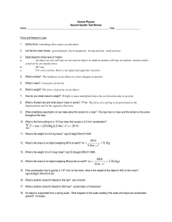 F ma 10.0kg (2.0m/s ) 20.N = = =