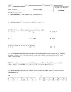 Algebra I Name: Block: Date: SOL A.8 Direct/Inverse Variation Direct