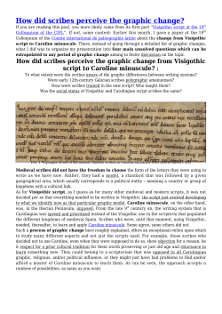 How did scribes perceive the graphic change?