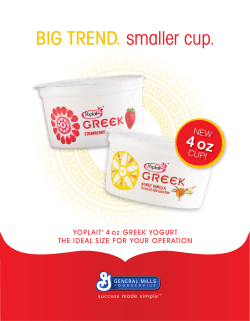 BIG TREND. smaller cup. - General Mills Foodservice