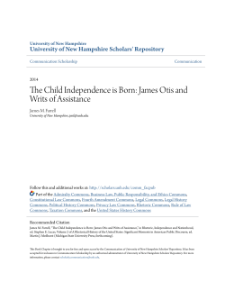 The Child Independence is Born: James Otis and Writs of Assistance