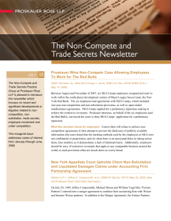 The Non-Compete and Trade Secrets - July 2008