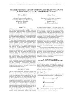 MULTIHYPOTHESIS MOTION-COMPENSATED PREDICTION WITH