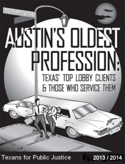 Austin`s Oldest Profession - Texans For Public Justice