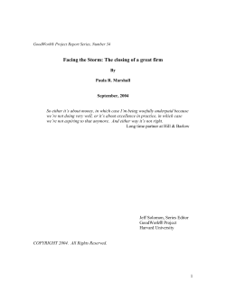 Facing the Storm: The closing of a great firm