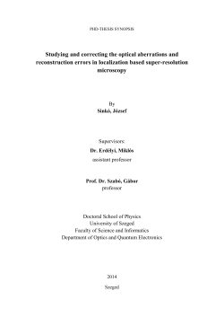 Studying and correcting the optical aberrations and