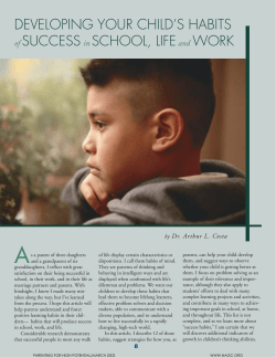 Developing your child`s habits of success in school, life and work.