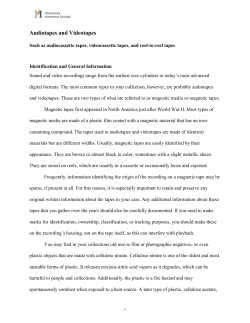 Audiotapes and Videotapes