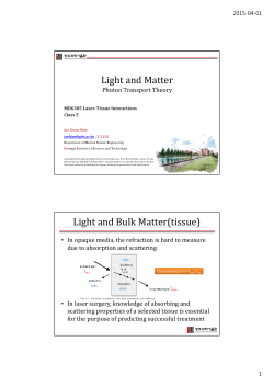Light and Matter Light and Bulk Matter(tissue)