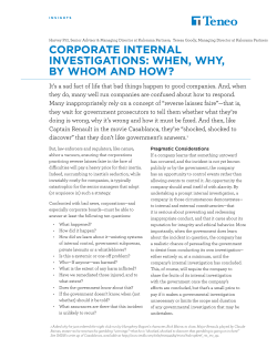 Corporate Internal Investigations: When, Why, by Whom and How?